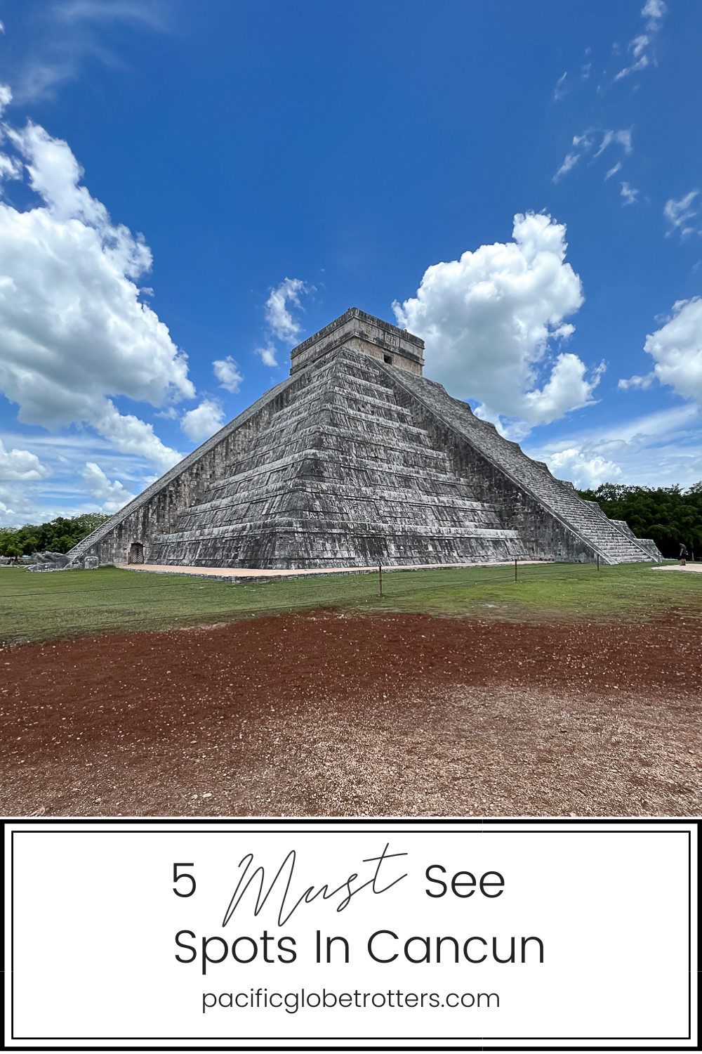 5 Must See Spots In Cancun