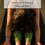 Megan Off The Mat, budget lifestyle blogger shares Yoga For Your Dosha: Ayurvedic Practices To Balance Mind And Body.